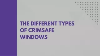 The Different Types of Crimsafe Windows