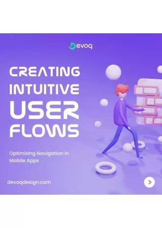 Creating Intuitive User Flows Optimizing Navigation in Mobile Apps