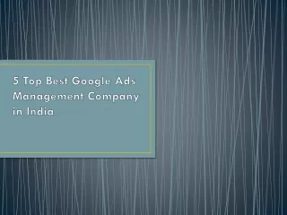 5 Top Best Google Ads Management Company in India