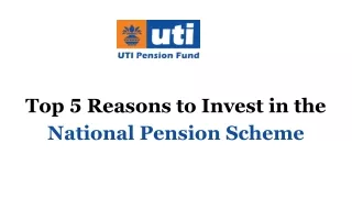 Top 5 Reasons to Invest in the National Pension Scheme.pdf