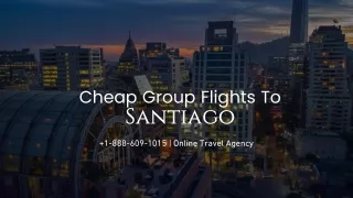 Cheap Group Flights To Santiago