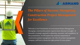 The Pillars of Success Navigating Construction Project Management for Excellence