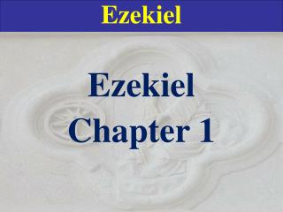 PPT - Ezekiel PowerPoint Presentation, free download - ID:1351933