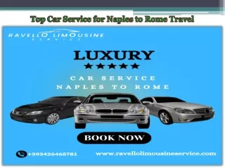 Top Car Service for Naples to Rome Travel