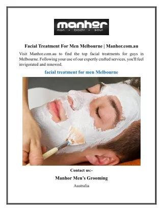 Facial Treatment For Men Melbourne  Manhor.com