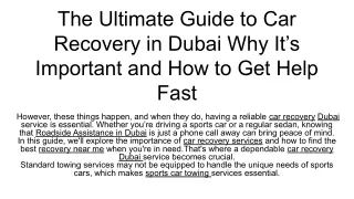 The Ultimate Guide to Car Recovery in Dubai Why It’s Important and How to Get Help Fast
