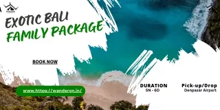 Exotic Bali Family Package