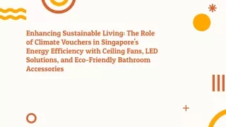 Enhancing Sustainable Living: The Role of Climate Vouchers in Singapore