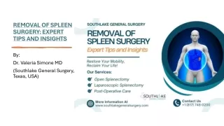 Removal of Spleen Surgery - Expert Tips and Insights