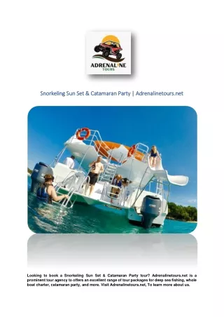 Snorkeling Sun Set & Catamaran Party | Adrenalinetours.net