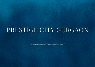 Prestige City Gurgaon Brochure