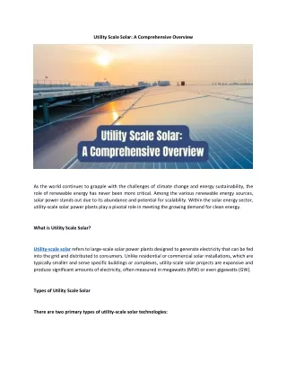 Utility Scale Solar: A Comprehensive Overview