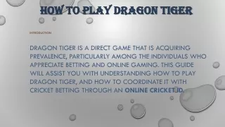 how to play dragon tiger and win ppt