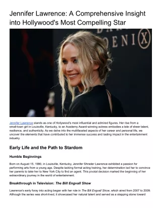 Jennifer Lawrence_ A Comprehensive Insight into Hollywood's Most Compelling Star