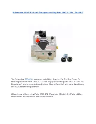 Robertshaw 720-474-1_2 Inch Stepopenconv Regulator 24V3.5-11Wc _ PartsHnC