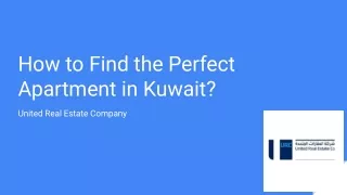 How to Find the Perfect Apartment in Kuwait?