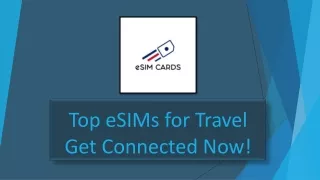 Best eSIMs for Travel: Stay Connected Anywhere in 2024