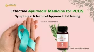 Effective Ayurvedic Medicine for PCOS Symptoms - A Natural Approach to Healing