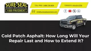 Cold Patch Asphalt: How Long Will Your Repair Last and How to Extend It?