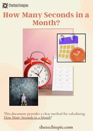 How Many Seconds in a Month?