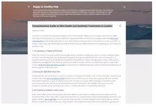 Comprehensive Guide to Skin Health and Aesthetic Treatments in London