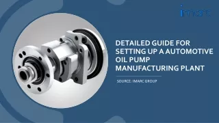 Automotive Oil Pump Manufacturing Plant Project Report Setup Cost