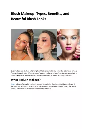 Blush Makeup - All You Need to Know About