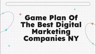 Game Plan Of The Best Digital Marketing Companies NY