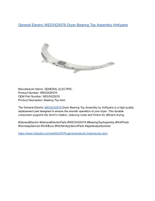 General Electric WE03X25576 Dryer Bearing Top Assembly HnKparts