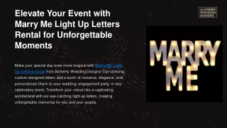 Elevate Your Event with Marry Me Light Up Letters Rental for Unforgettable Moments