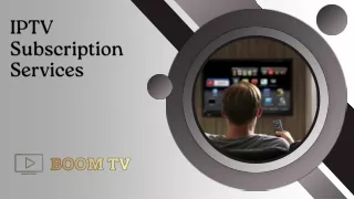 IPTV Subscription Services