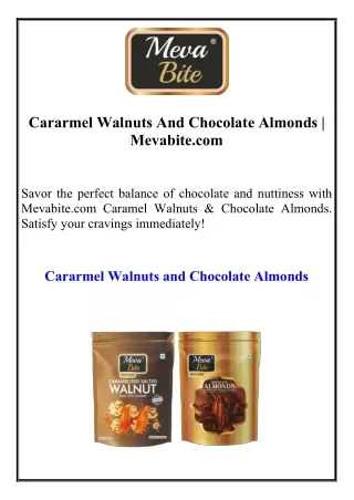 Cararmel Walnuts And Chocolate Almonds  Mevabite.com