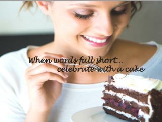 Spread the message of sweetness with cakes