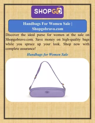 Handbags For Women Sale   Shopgobravo.com
