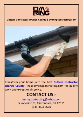 Gutters Contractor Orange County  Dmringcontracting.com