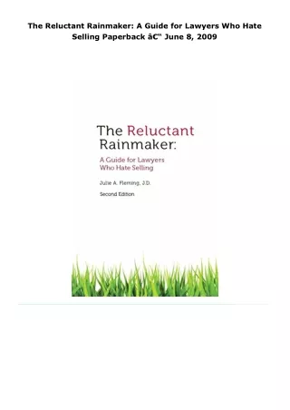 read the reluctant rainmaker: a guide for lawyers who hate selling
