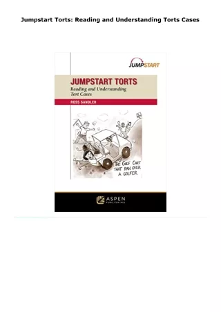 read jumpstart torts: reading and understanding torts cases