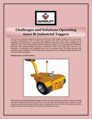 Challenges and Solutions Operating 6000 lb Industrial Tuggers