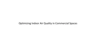 Optimizing Indoor Air Quality in Commercial Spaces