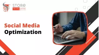 Social Media Optimization Services | Store Transform