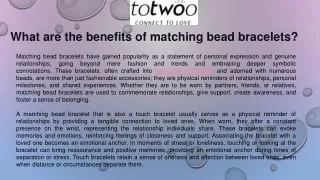 What are the benefits of matching bead bracelets?