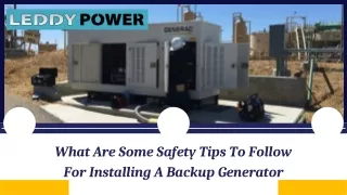 What Are Some Safety Tips To Follow For Installing A Backup Generator