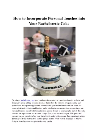 How to Incorporate Personal Touches into Your Bachelorette Cake