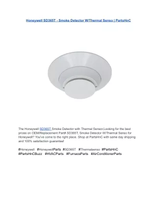 Honeywell SD365T - Smoke Detector W_Thermal Senso _ PartsHnC