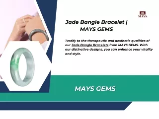 Jade Bangle Bracelet  MAYS GEMS