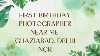 first birthday Photographer near me, Ghaziabad, Delhi NCR