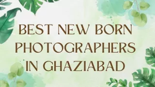 Best New Born Photographers in Ghaziabad