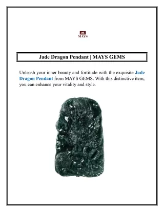Jade Dragon Pendant  MAYS GEMS
