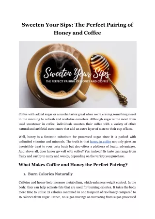 Sweeten Your Sips_ The Perfect Pairing of Honey and Coffee