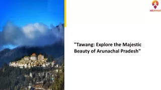 Tawang Monastery: Spiritual Haven